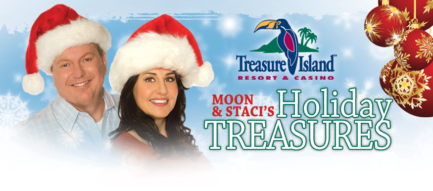Moon and Staci's Holiday Treasures with Treasure Island Resort and Casino